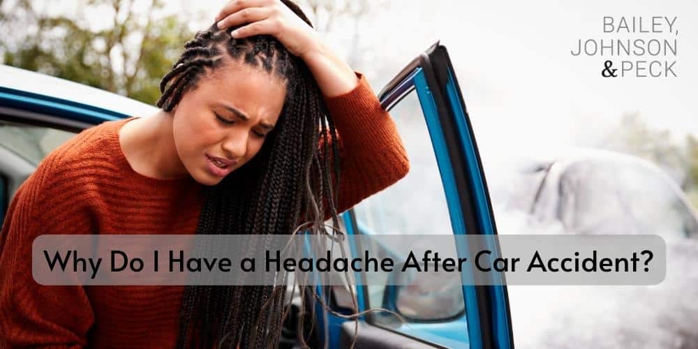 Why Do I Have Headache After Car Accident
