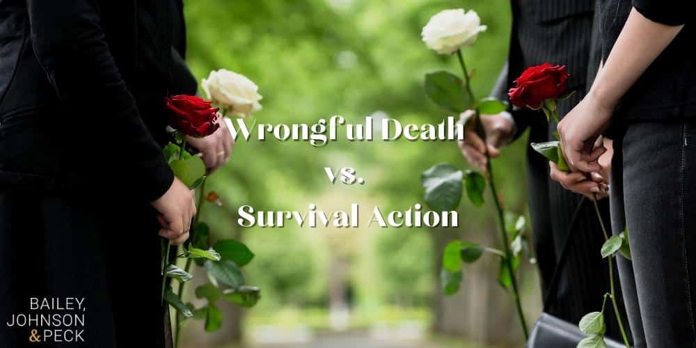 Wrongful Death vs. Survival Action
