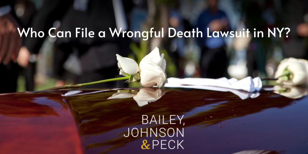 Who Can File a Wrongful Death Lawsuit