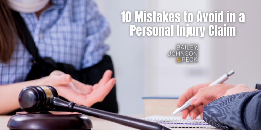 mistakes to avoid in a personal injury claim