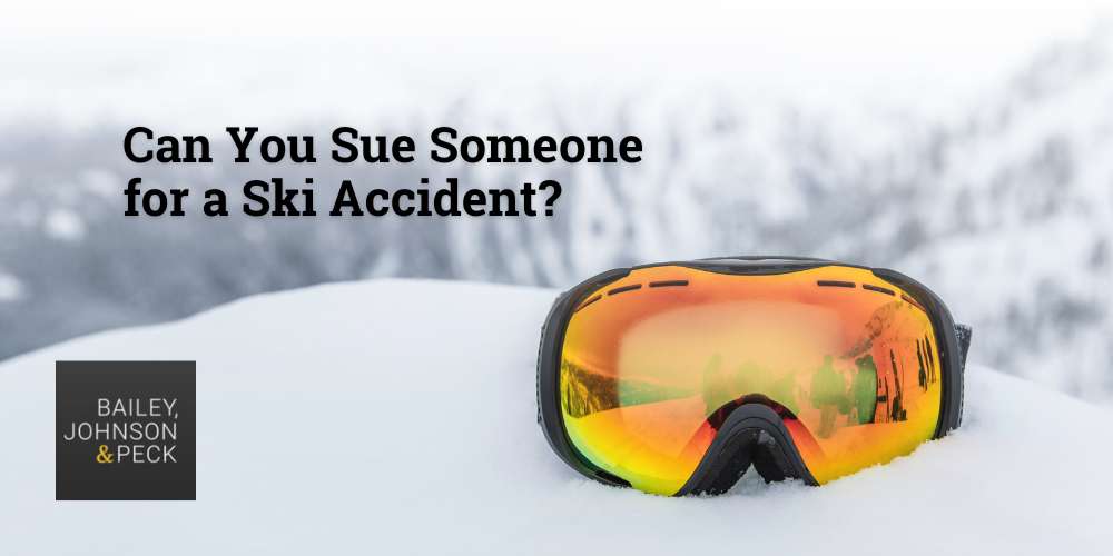 Can You Sue Someone for a Ski Accident